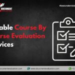 Reliable Course By Course Evaluation Services