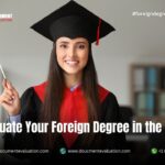 validate your foreign degree in USA