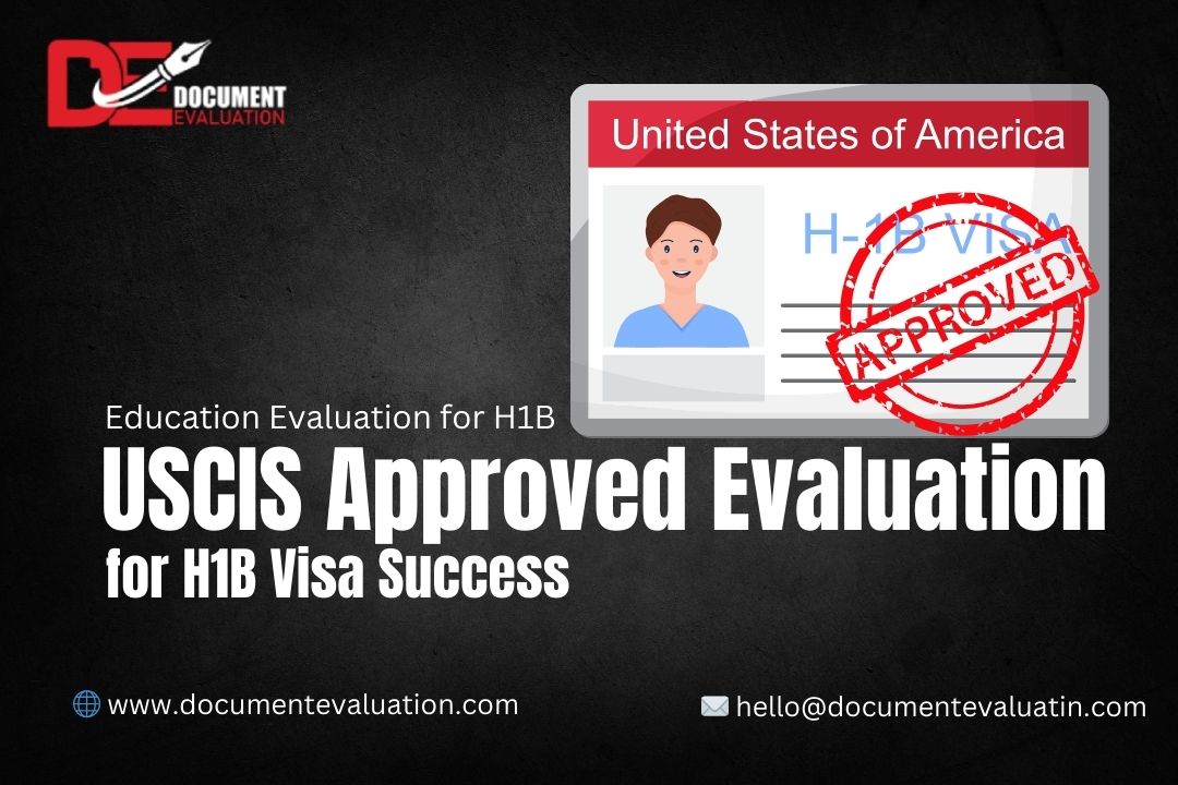 Education Evaluation for H1B