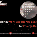 Professional work experience evaluation for foreign degrees process illustration