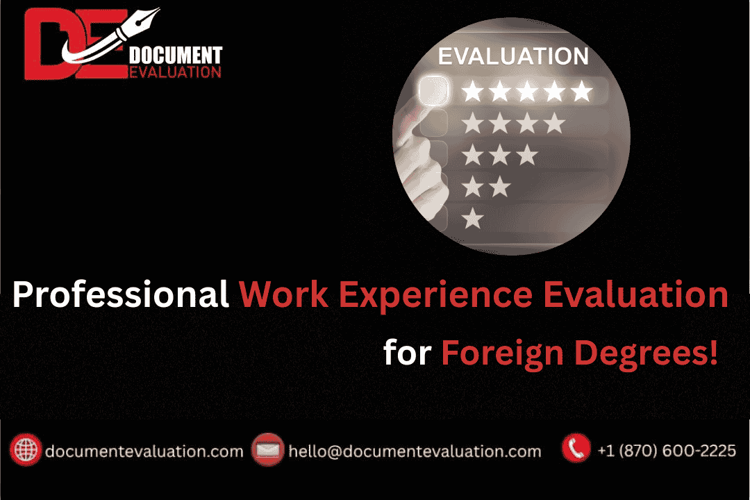 Professional work experience evaluation for foreign degrees process illustration