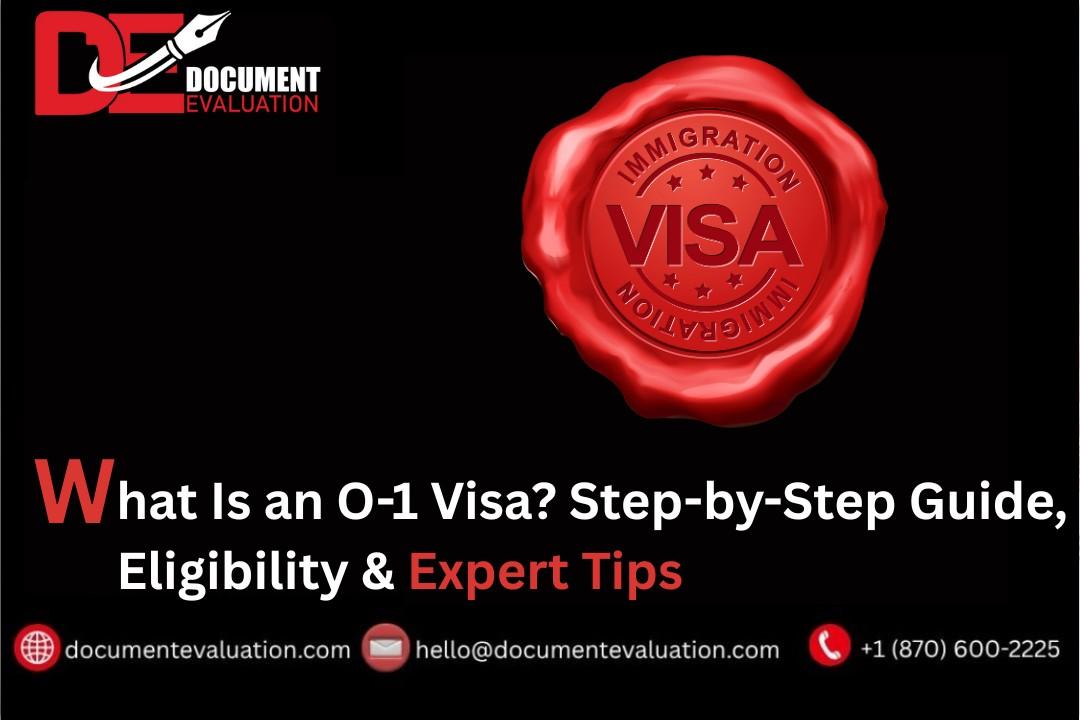 O-1 Visa application process explained step-by-step for professionals
