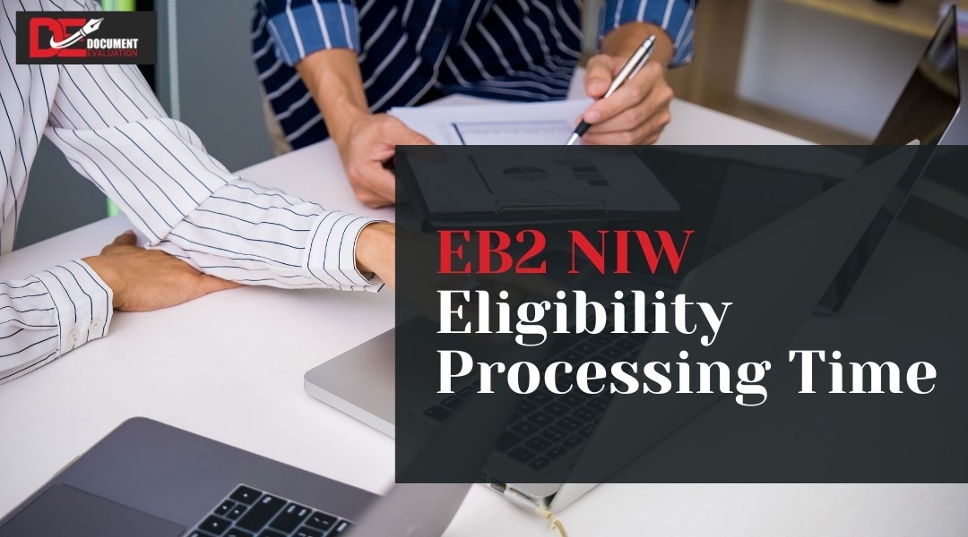 EB2 NIW USA requirements and processing timelines explained