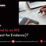 Step-by-step guide on how to respond to an RFE (Request for Evidence) with proper documentation, timelines, and expert support.