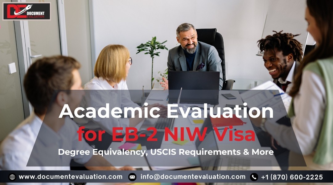 Academic Evaluation EB2 NIW showing degree equivalency review and USCIS education requirement verification