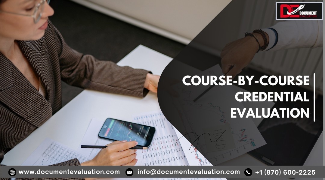 Course-by-course credential evaluation for USCIS, university admissions, GPA calculation, and credit transfer