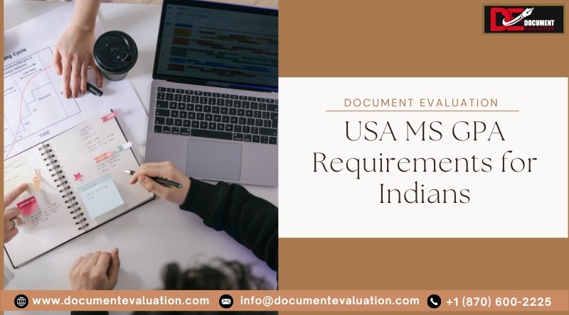Minimum GPA for MS in USA requirements for Indian students GPA conversion and admission criteria