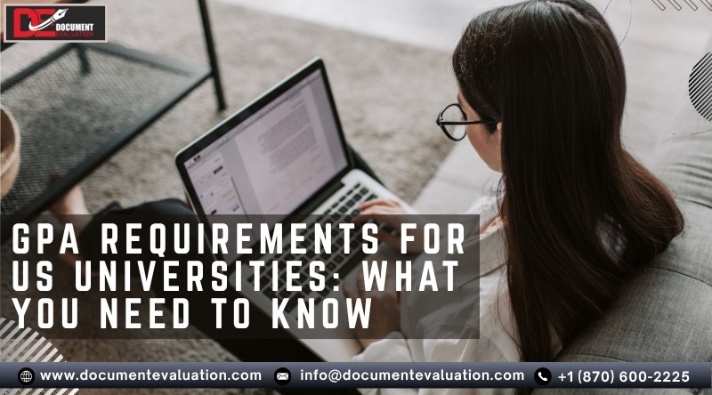 GPA requirements for US universities showing admission benchmarks and grading scale comparison