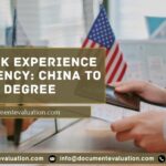 H1B visa work experience conversion to US degree equivalency for Chinese applicants