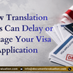 How Translation Errors Can Delay or Damage Your U.S. Visa Application Due to Incorrect Document Translation