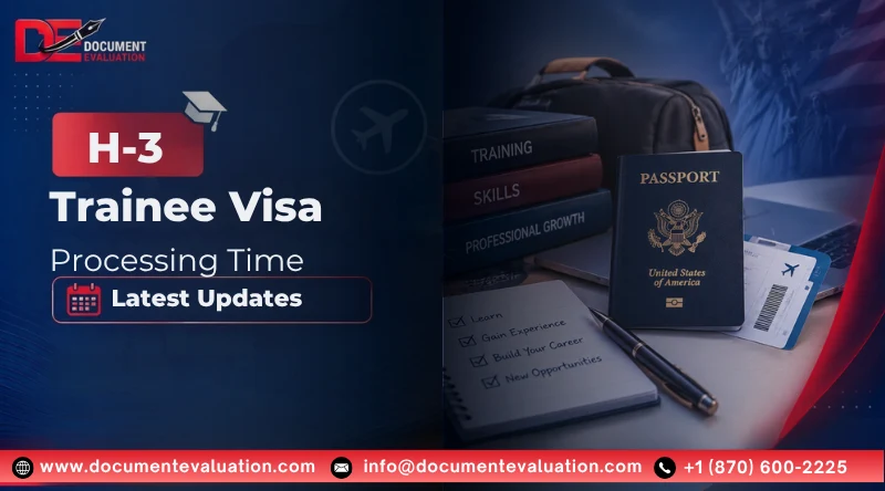 H-3 Trainee Visa Processing Time In October 2026: What To Expect?