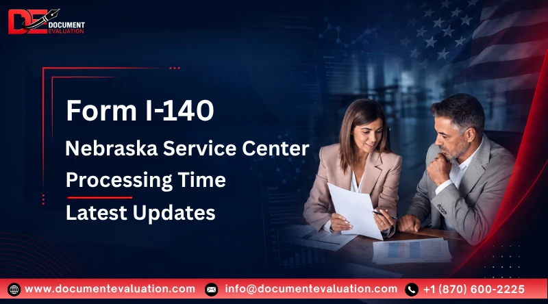 Nebraska Service Center Form I-140 Processing Time in October 2026